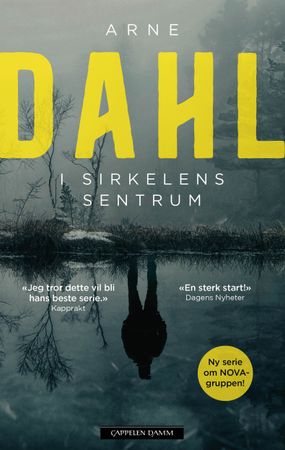 I sirkelens sentrum 9788202847609 Arne Dahl Brukte bøker