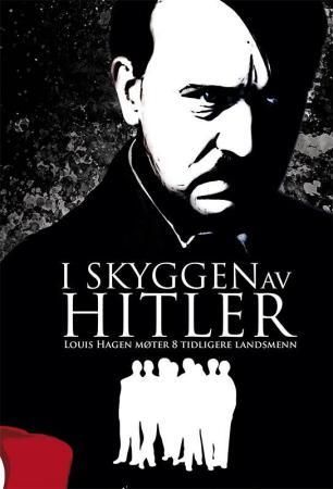 I skyggen av Hitler 9788281790469 Louis Hagen Brukte bøker