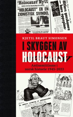 I skyggen av Holocaust 9788282822480 Kjetil Braut Simonsen Brukte bøker