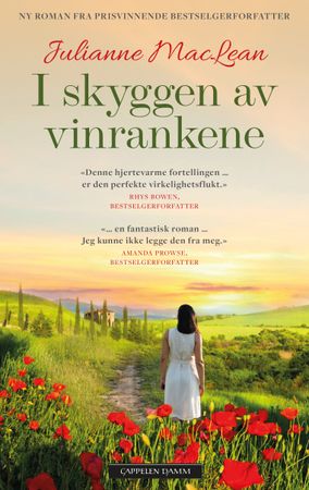 I skyggen av vinrankene 9788202735579 Julianne MacLean Brukte bøker