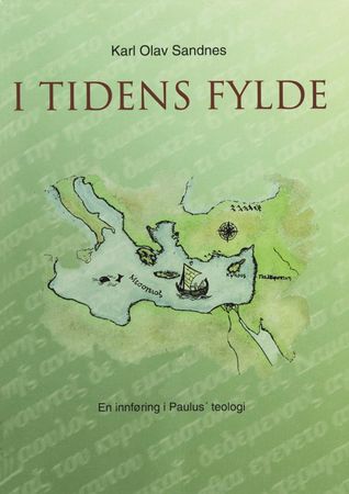 I tidens fylde 9788253143163 Karl Olav Sandnes Brukte bøker