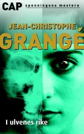 I ulvenes rike 9788202259396 Jean-Christophe Grangé Brukte bøker