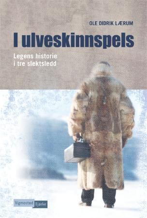 I ulveskinnspels 9788241904301 Ole Didrik Lærum Brukte bøker