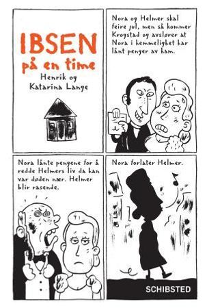 Ibsen på en time 9788251681278 Henrik Lange Katarina Lange Brukte bøker