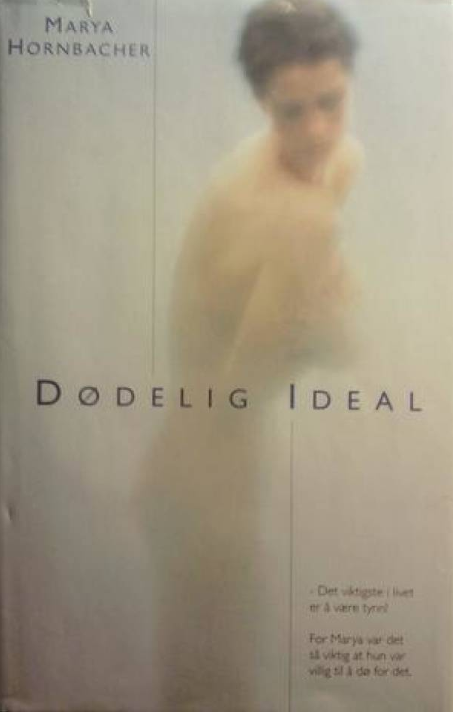 Dødelig ideal (Innbundet) - Bokia.no