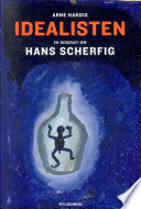 Idealisten 9788702055085 Arne Hardis Brukte bøker