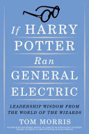 If Harry Potter Ran General Electric 9780385517546 Thomas V. Morris Brukte bøker