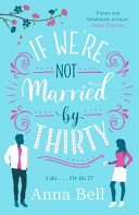 If We're Not Married by Thirty 9781785764783 Anna Bell Brukte bøker