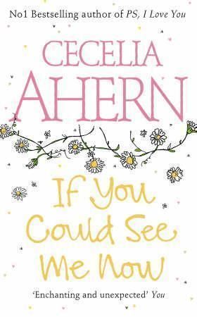 If you could see me now 9780007198894 Cecelia Ahern Brukte bøker