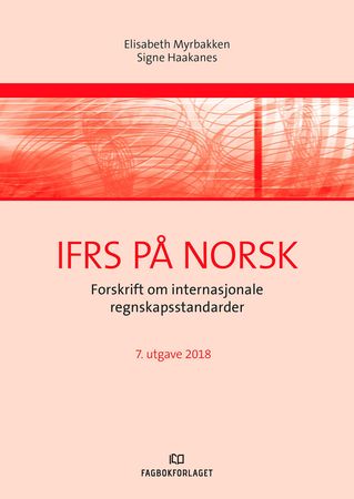 IFRS på norsk 9788245022148 Elisabeth Myrbakken Signe Haakanes Brukte bøker
