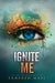 Ignite Me 9780062318787 Tahereh Mafi Brukte bøker