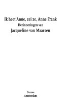 Ik heet Anne, zei ze, Anne Frank 9789059360211 Jacqueline van Maarsen Brukte bøker