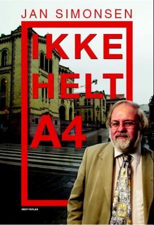 Ikke helt A4 9788292100080 Jan Simonsen Brukte bøker