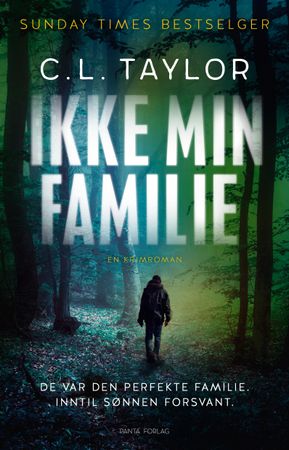 Ikke min familie 9788279008101 C.L. Taylor Brukte bøker