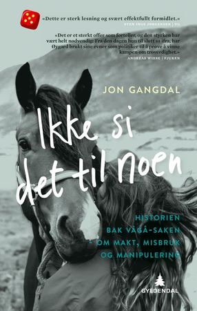 Ikke si det til noen 9788205472600 Jon Gangdal Brukte bøker
