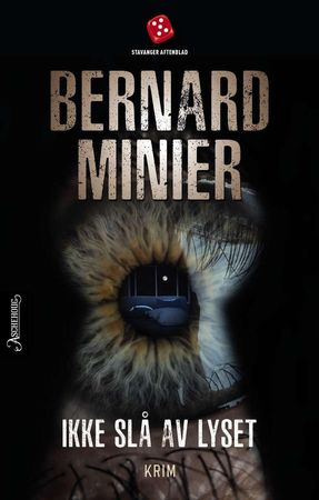 Ikke slå av lyset 9788203375385 Bernard Minier Brukte bøker