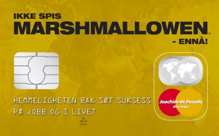 Ikke spis marshmallowen - ennå! 9788279002536 Joachim de Posada Ellen Singer Brukte bøker