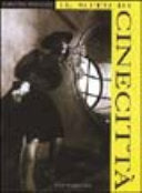 Il mito di Cinecittà 9788804396383 Franco Mariotti Claudio Siniscalchi Brukte bøker