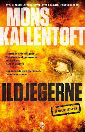 Ildjegerne 9788248917779 Mons Kallentoft Brukte bøker