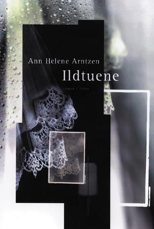 Ildtuene 9788210043383 Ann Helene Arntzen Brukte bøker