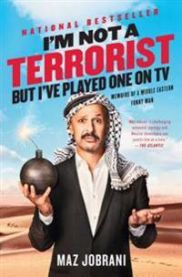 I\'m Not a Terrorist, But I\'ve Played One on TV: Memoirs of a Middle Eastern Funny Man 9781476749990 Maz Jobrani Brukte bøker