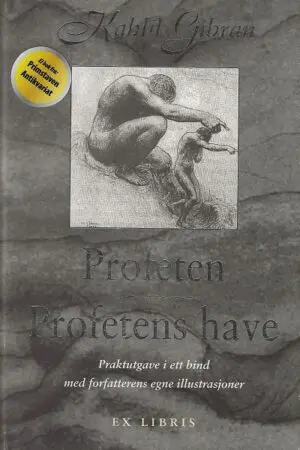 Profeten ; Profetens have (Innbundet) - Bokia.no