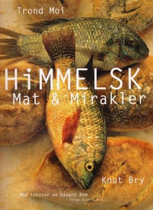 Himmelsk (Innbundet) - Bokia.no