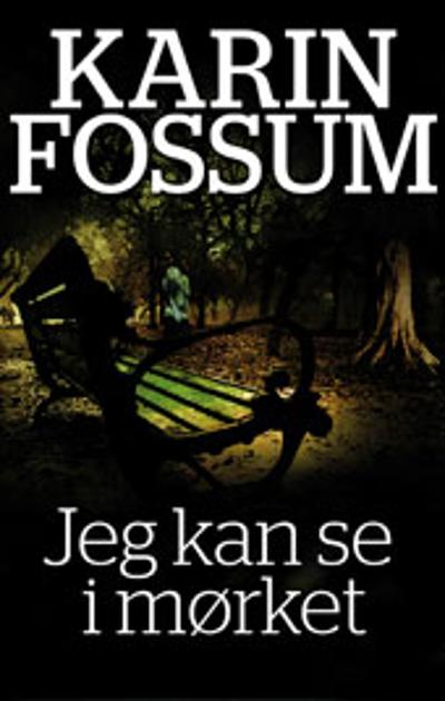 Jeg kan se i mørket: roman - Bokia.no