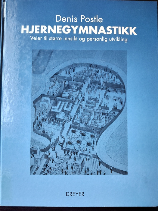 Hjernegymnastikk : veier til større innsikt og personlig utvikling (Innbundet) - Bokia.no