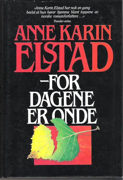 For dagene er onde (Innbundet) - Bokia.no