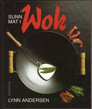 Sunn mat i wok (Innbundet) - Bokia.no