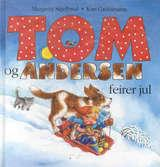 Tom og Andersen feirer jul (Innbundet) - Bokia.no
