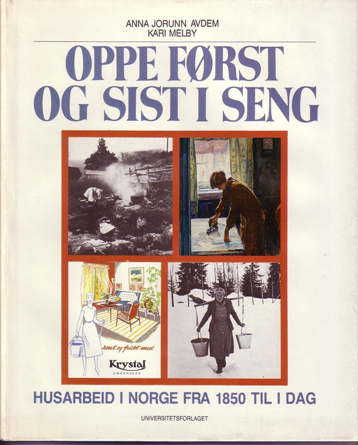 Oppe først og sist i seng (Innbundet) - Bokia.no