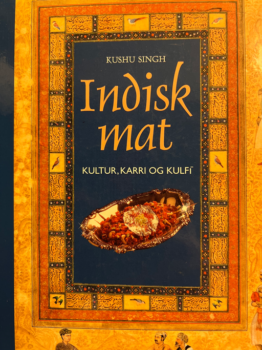 Indisk mat (Innbundet) - Bokia.no