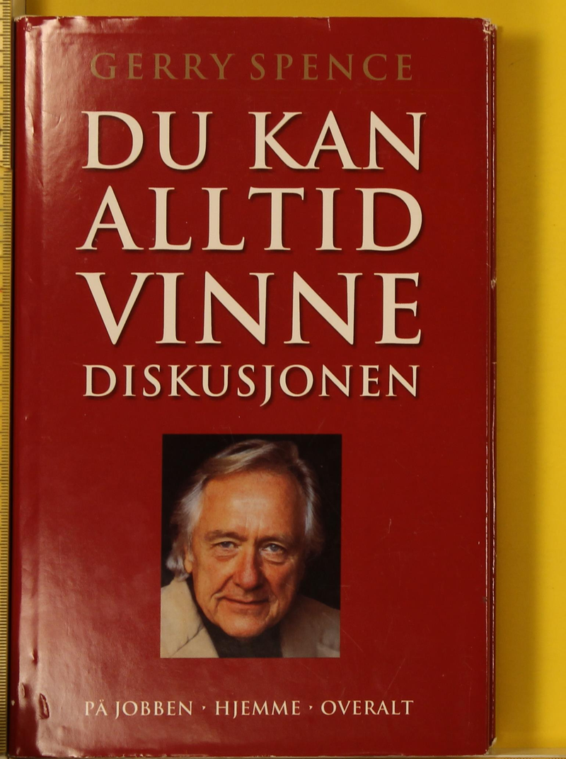 Bokomslag for "Du kan alltid vinne diskusjonen" fra Hjemmets bokforlag, om økonomi, finans og næringsliv.