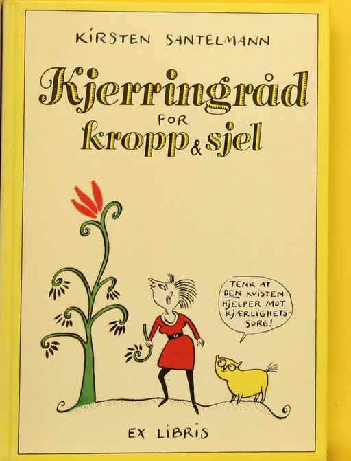 Kjerringråd for kropp og sjel (Innbundet) - Bokia.no