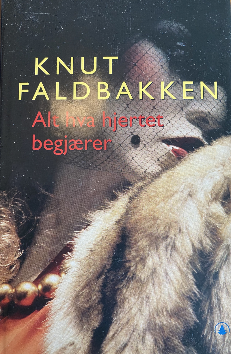 Alt hva hjertet begjærer (Innbundet) - Bokia.no