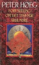 Forestilling om det tyvende århundre (Innbundet) - Bokia.no