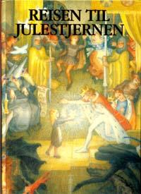 Reisen til Julestjernen (Innbundet) - Bokia.no