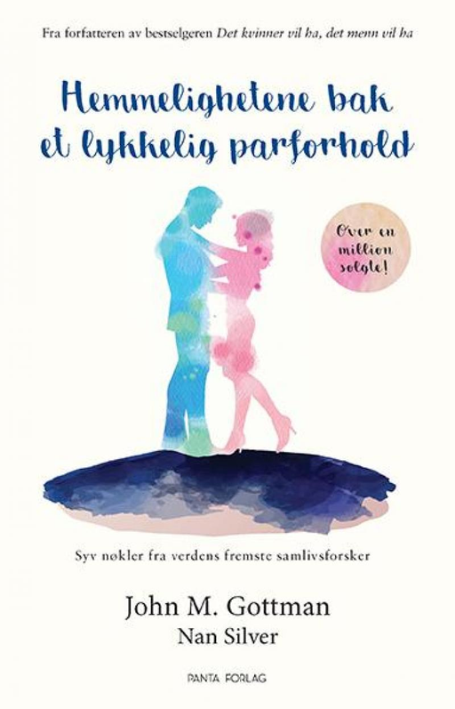 Hemmelighetene bak et lykkelig parforhold (Pocket) - Bokia.no