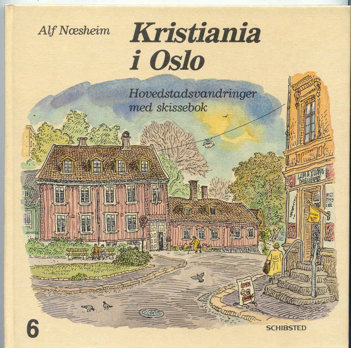 Kristiania i Oslo 6. Hovedstadsvandringer med skissebok (Innbundet) - Bokia.no