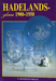Hadelandsglass 1900-1950 (Innbundet) - Bokia.no