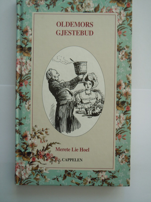 Oldemors gjestebud (Innbundet) - Bokia.no