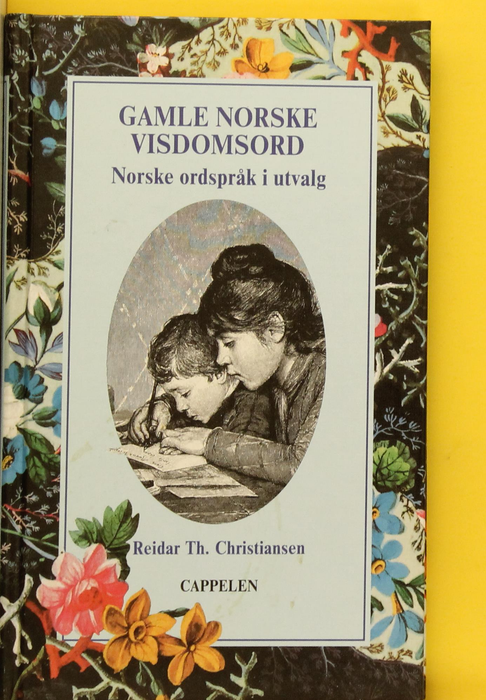 Gamle norske visdomsord (Innbundet) - Bokia.no