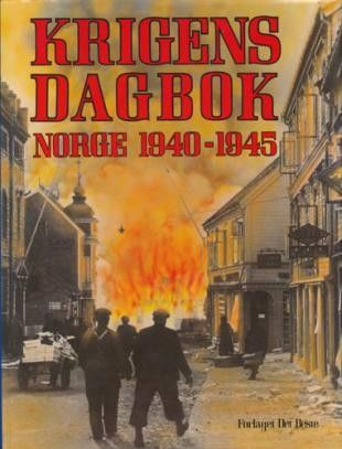 Krigens dagbok - Norge 1940-1945 (Innbundet) - Bokia.no