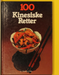 100 kinesiske retter (Innbundet) - Bokia.no