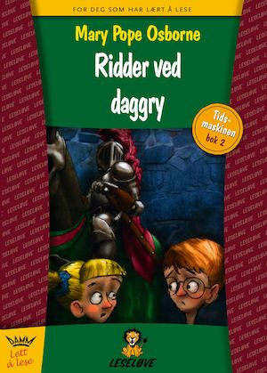 Ridder ved daggry; tidsmaskinen bok 2 (Innbundet) - Bokia.no