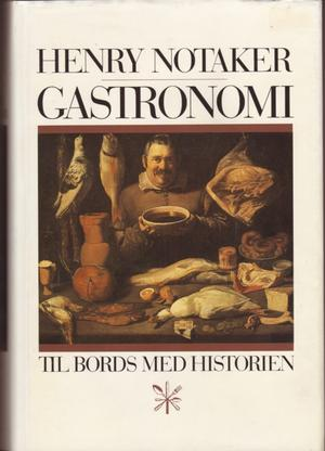 Gastronomi (Innbundet) - Bokia.no