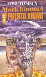 Mørk himmel over Puerto Bravo (Innbundet) - Bokia.no