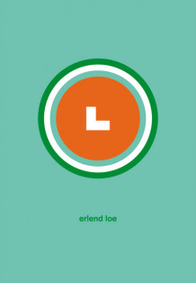 L av Erlend Loe (Innbundet) - Bokia.no